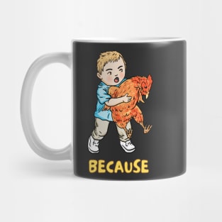 because chicken joke Mug